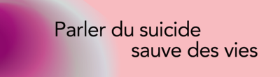 Parler du suicide